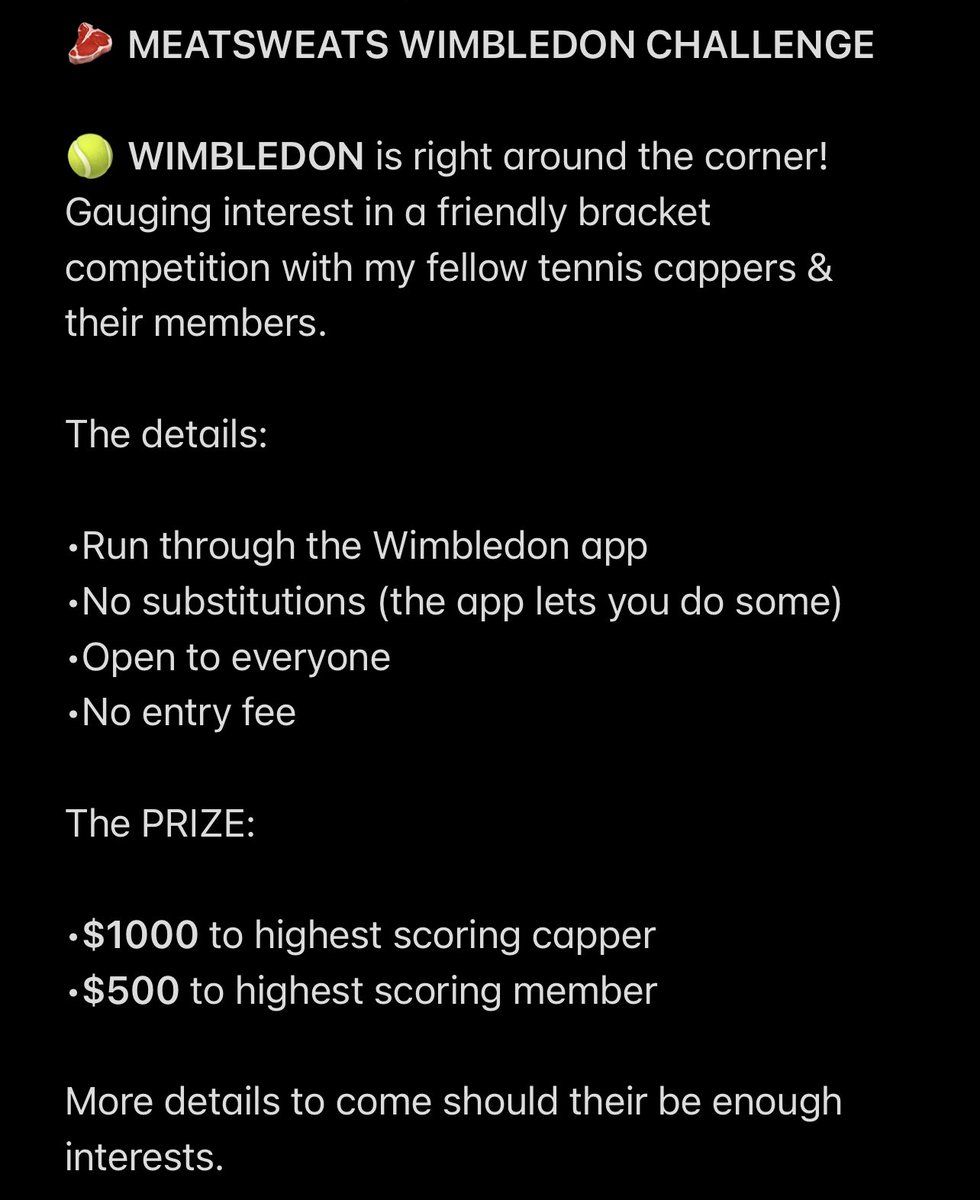 MeatSweatsCash's tweet image. WIMBLEDON brackets are set. Who’s up for a friendly competition?!

FREE TO ENTER. $1000 to highest scoring CAPPER. $500 to highest scoring MEMBER. 

WHO’S IN?!

@SahbopPicks @BuzzerPicks @cashingfat @GaelenBet @cstev15 @PiFFProps @TailToWin @tennis_mister 

Tag anyone in forgot!