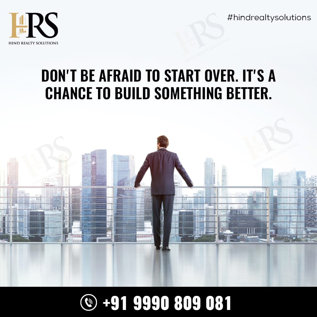 Don't Be afraid to Start Over. It's A Chance to Build Something Better. 

#realestate #motivation #startover #building #landdevelopment #realestatemarket #plotinvestment #hindrealtysolutions #HRS #realestatemotivation #growth #investment #propertyinvestment