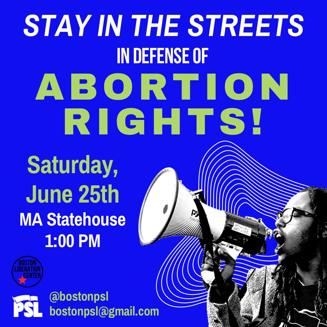 💥THE FIGHT BACK HAS BEGUN - STAY IN THE STREETS💥

Join us in the streets again this Saturday June 25th at 1PM in front of the MA Statehouse for a rally and march!

#abortionrights #BostonProtest