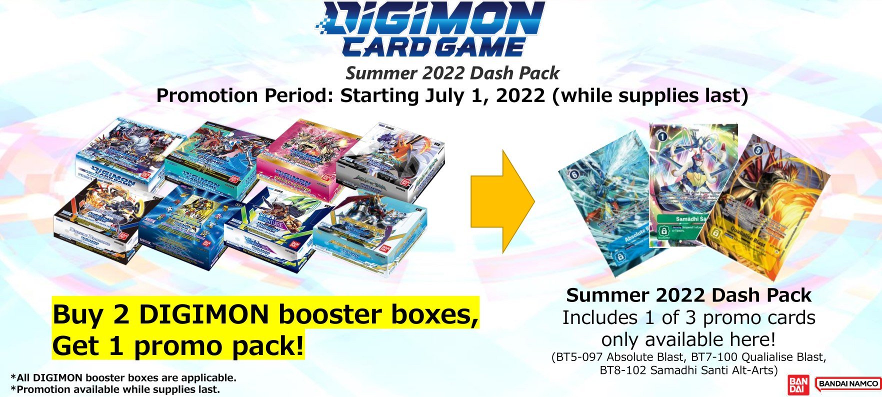 Official Digimon Card Game English Version Summer 22 Dash Pack Hello Digimon Tamers Kick Off Your Summer With The Digimoncardgame Starting July 1 Buy Any 2 Booster Boxes From Your Official Digimon Card Game English Version Summer 22 Dash Pack Hello Digimon Tamers Kick Off Your Summer With The Digimoncardgame Starting July 1 Buy Any 2 Booster Boxes From Your