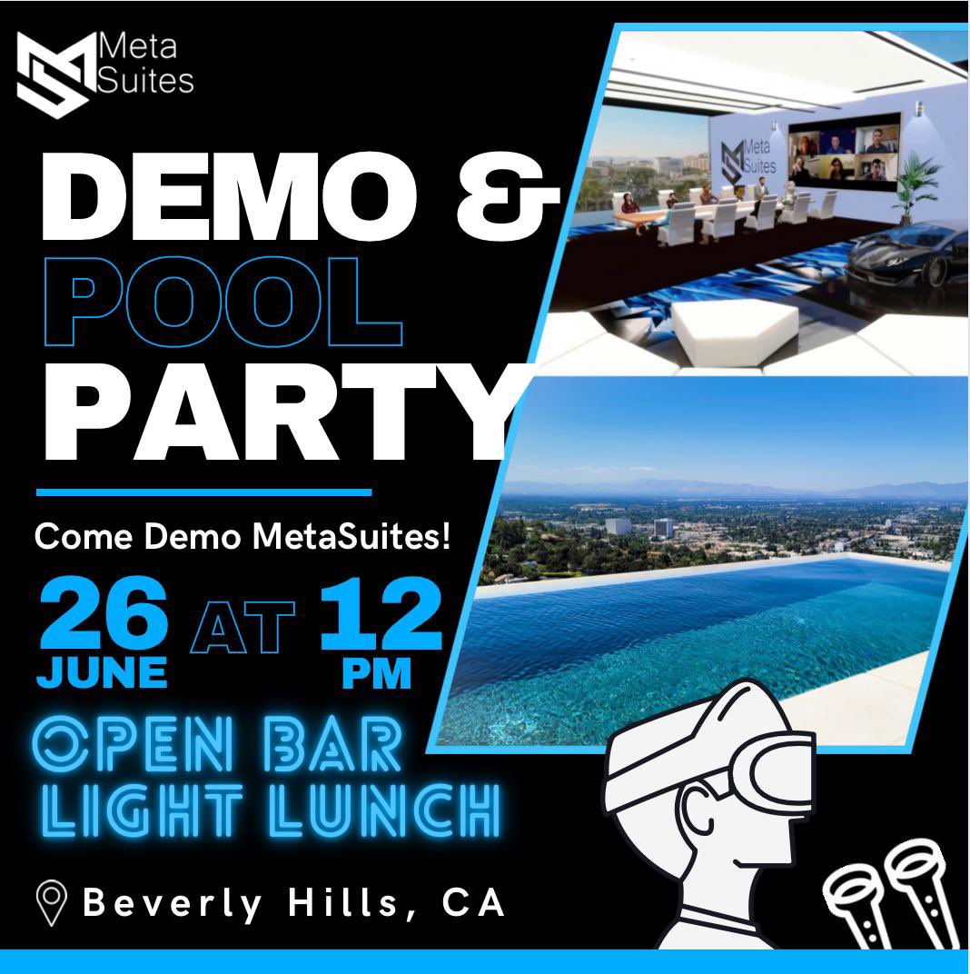Demo Party
6/26 @ 12pm
Beverly Hills, Ca 

Come by try out our metaoffices and meet others 
#metaoffices #metasuites #summerfun