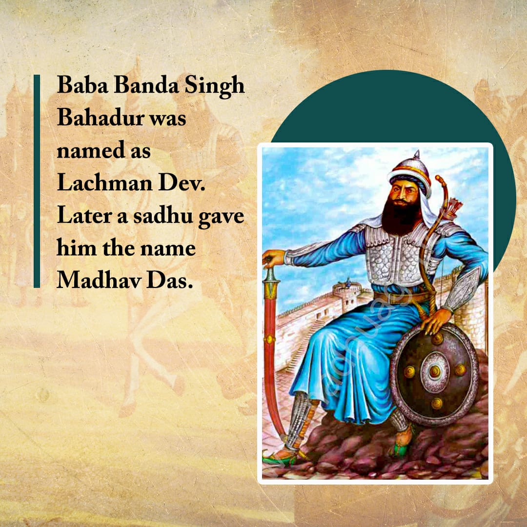 He was named as lachman dev by them
#BabaBandaSinghBahadur