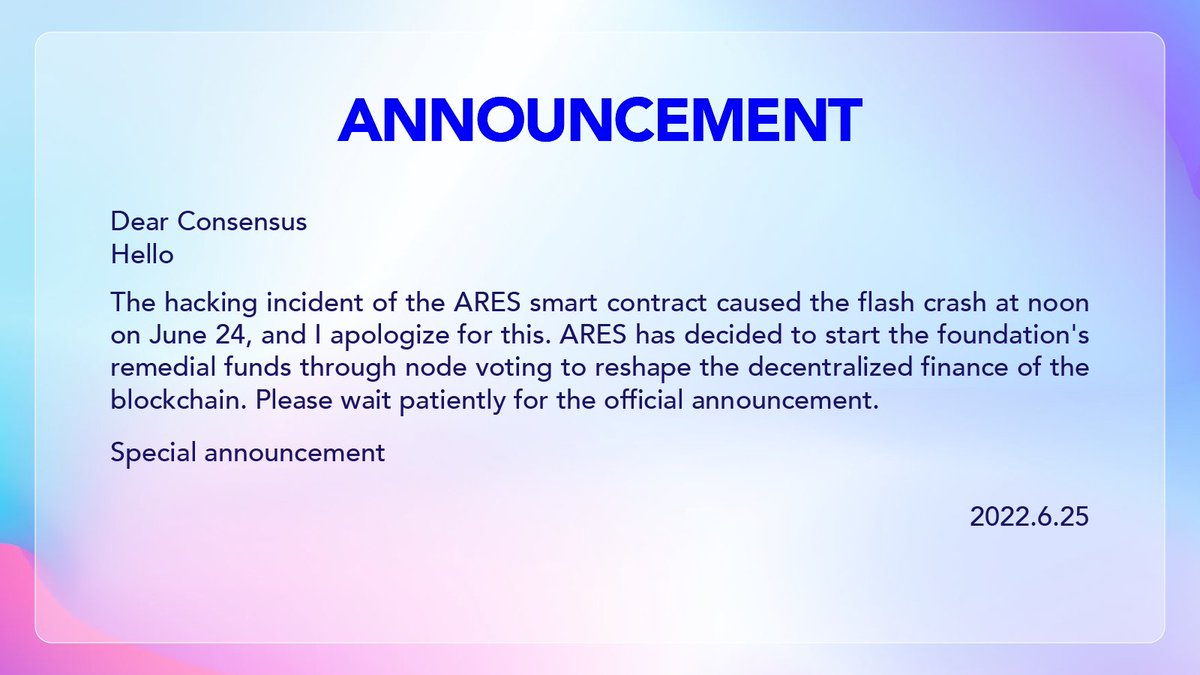 ARES___OS's tweet image. #ARES Announcement
Sorry to all users worldwide
1⃣Due to the hacking incident, which led to the flash crash situation on the 24th.
2⃣ARES decided to use foundation remediation funds to reshape the financial system