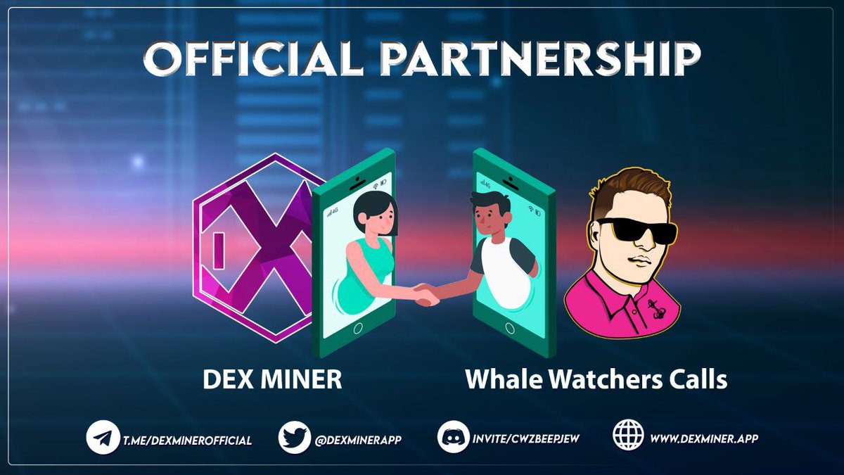 t.me/Whale_Watchers

#dexminerfinance #DeFi #BSC #BNB #Bitcoin #Crypto #100xgem