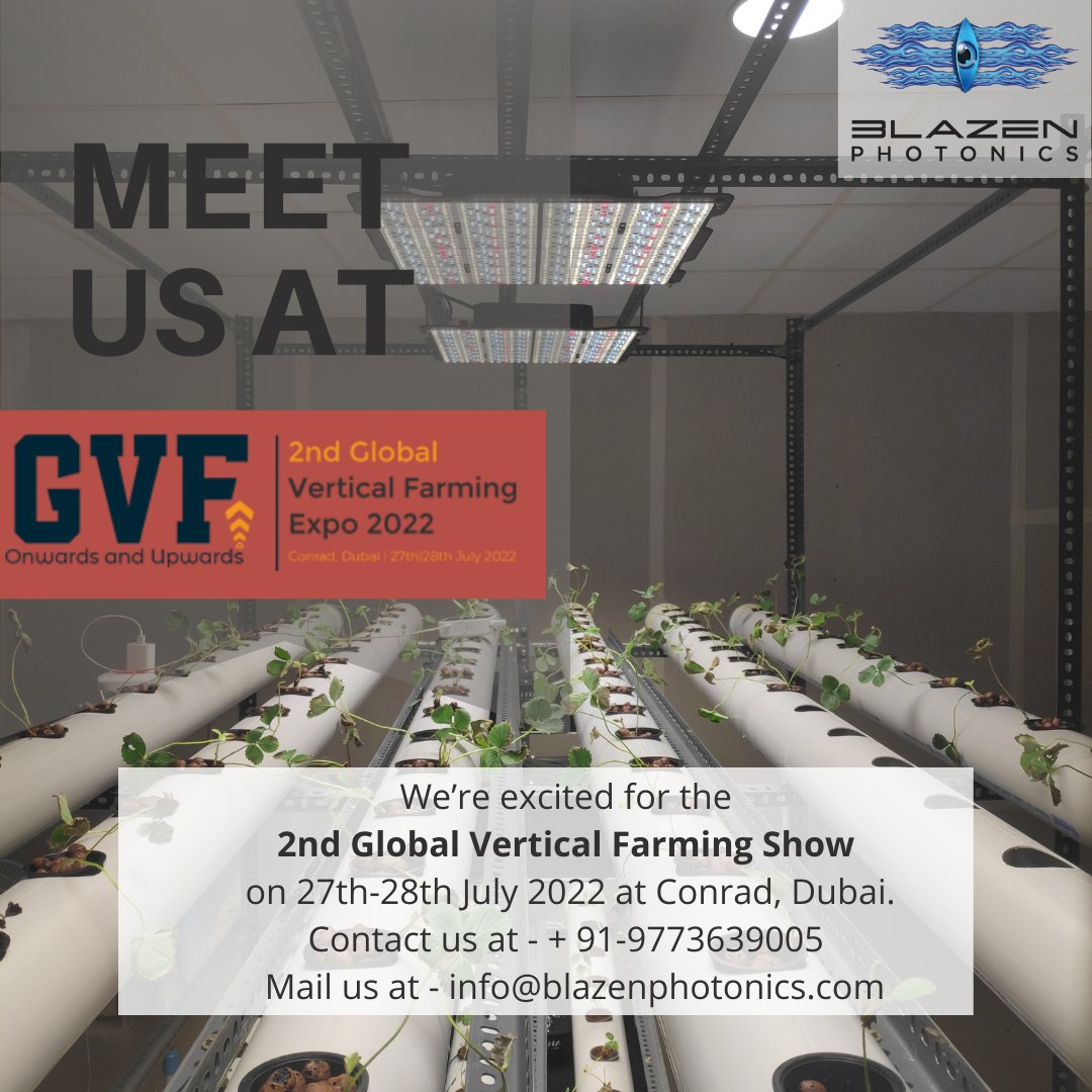 We’re excited for the 2nd Global Vertical Farming Show on 27th-28th July 2022 at Conrad, Dubai. Contact us at - + 91-9773639005 Mail us at - info@blazenphotonics.com
.
.
.
#verticalfarm #verticalfarming #hydroponics #urbanfarming #indoorfarming #urbanfarm #microgreens #vegan