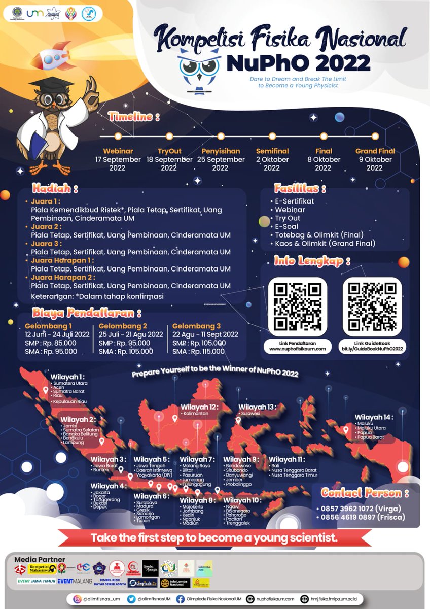 HMJ Fisika Nucleon Universitas Negeri Malang Mempersembahkan

💫 Kompetisi Fisika Nasional "NuPhO 2022"💫

📍Info selengkapnya dapat diakses pada buku panduan :
bit.ly/GuidebookNuPhO…
 
📲 *Contact Person* : 
+62 857-3962-1072 (Virga)
+62 856-4619-0897 (Frisca)

#NuPhO2022