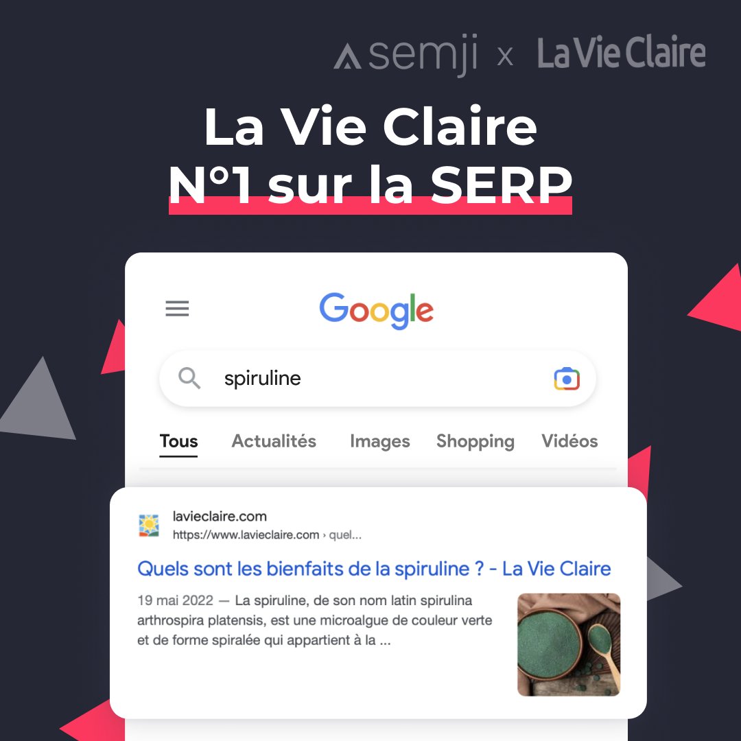 🏆 Un grand bravo aux équipes de La Vie Claire, qui ont su arriver en première position sur le mot-clé “spiruline”, grâce à l'optimisation d'un contenu existant et une stratégie netlinking avec Semji. 
👏 Félicitations, et merci pour votre confiance !