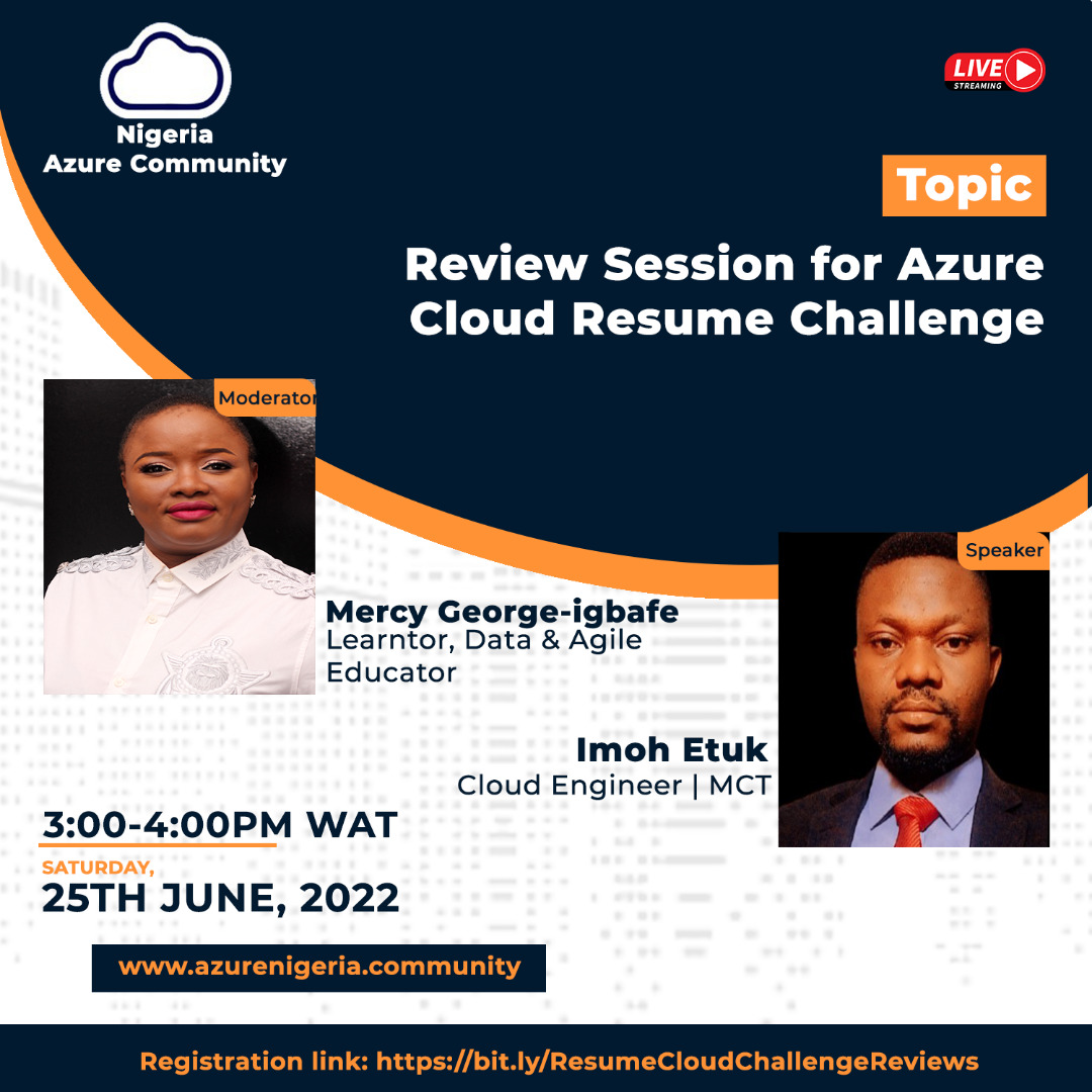AzureNigeria's tweet photo. In continuation of the Cloud Resume Challenge, join us today at 3:00 PM WAT for the Cloud Resume Challenge Review Session.
Registration link: https://t.co/lIReYqcI0i
YouTube Live: https://t.co/KDSgxkDTfB
#azure #resumechallenge #community #Aznaije22 #cloud https://t.co/Xe5aWnas5I