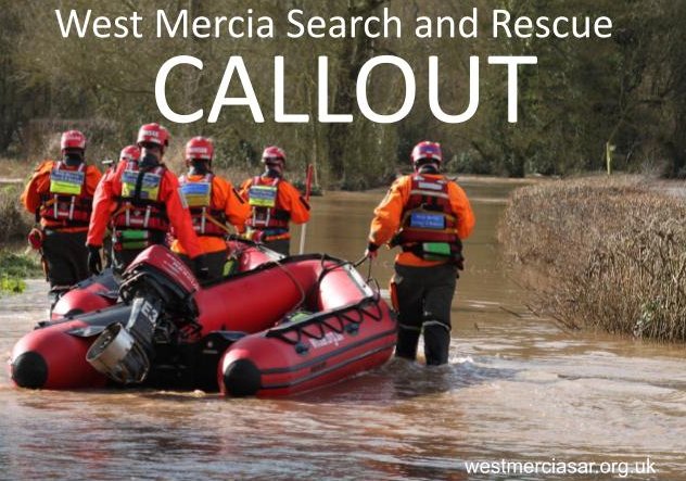 C A L L O U T

Specialist water teams are en route to Bridgnorth to locate a high risk missing person