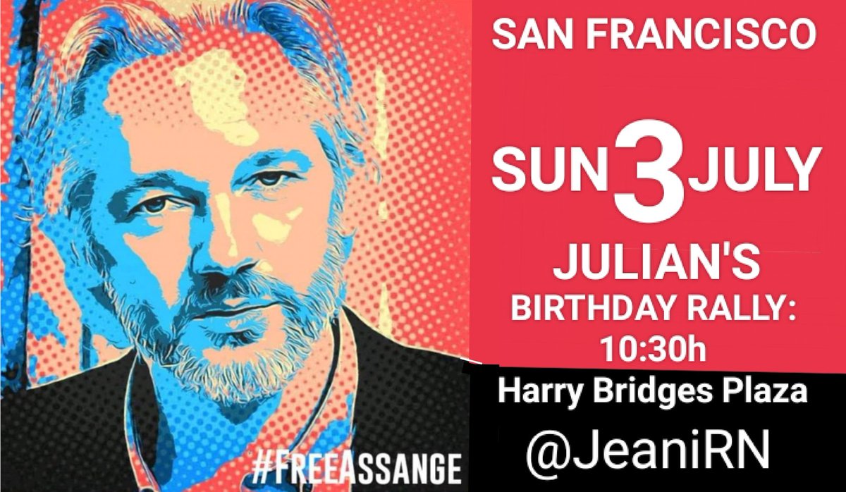🇺🇲SAN FRANCISCO

🔥SUN 3 JULY 2022
Harry Bridges Plaza 10.30

Julian's BIRTHDAY RALLY
#FreeAssangeNOW

Via <a href="/JeaniRN/">Invisible by X: 🇵🇸#PardonAssange 🍀🕯🎗</a> &amp; <a href="/BayAssange/">Bay Action to Free- NOW #PardonAssange</a>