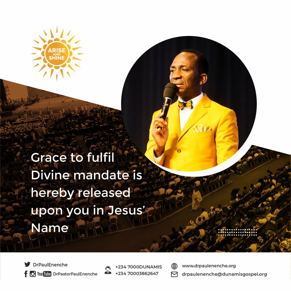 Grace to fulfill Divine mandate is hereby released upon you in Jesus' Name. #DrPaulEnenche #DunamisGospel #Dunamis