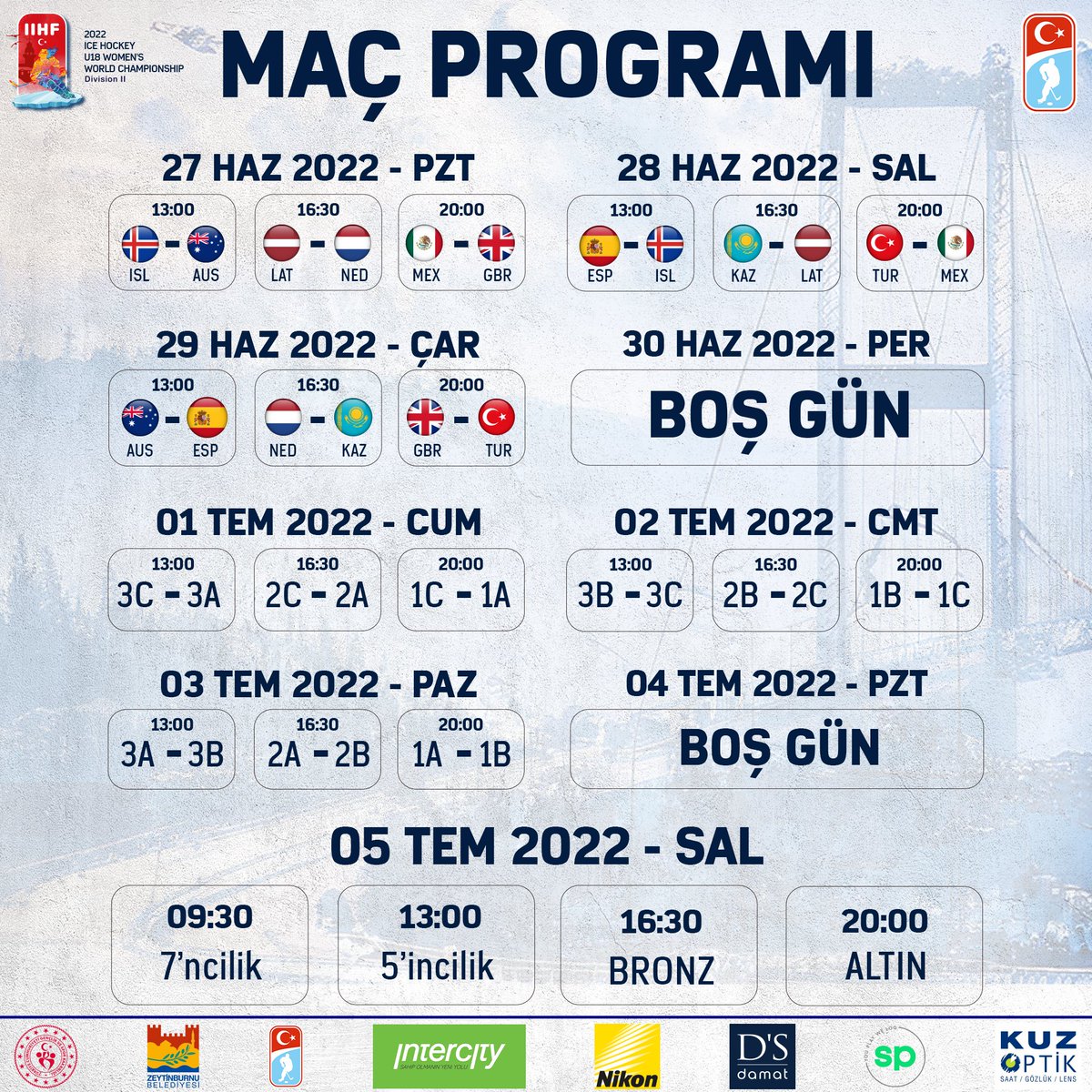 2022 Buz Hokeyi U18 Kadınlar Dünya Şampiyonası Maç Programı📌

Ev sahipliğimizde gerçekleşecek bu önemli organizasyonun heyecanını birlikte yaşayalım.🏒