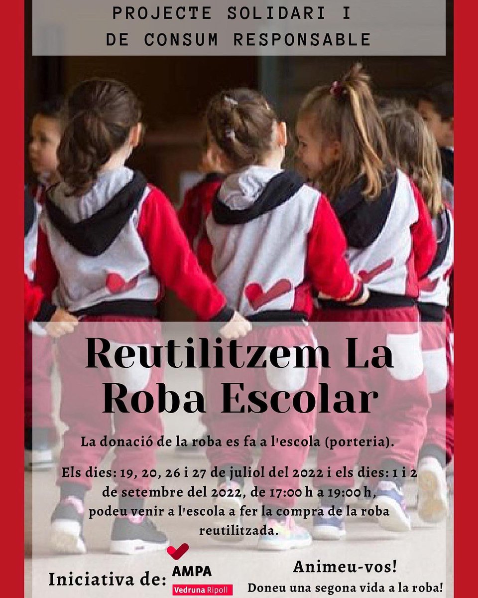 Ja s'ha acabat el curs! 
És l'hora de reutilitzar♻️ la roba escolar❗️
📣 Ampliem termini donació de roba fins el dia 18 de juliol‼️

Lloc: porteria <a href="/VedrunaRipoll/">Vedruna Ripoll</a>

I els dies 19, 20, 26 i 27 de Juliol es podrà fer la compra. 

Donem ➕ d'un ús a la roba‼️
#Reutilitzem