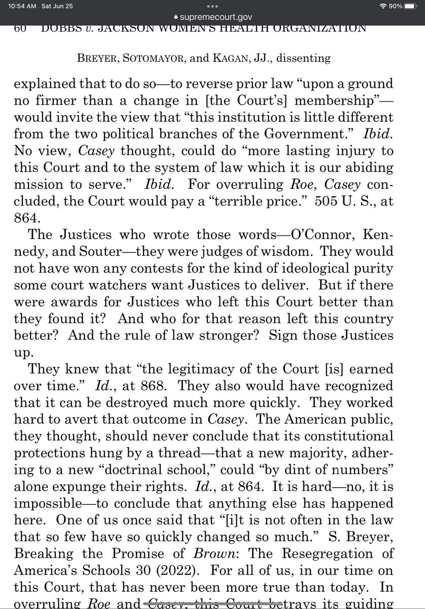 My candidate for the best paragraph in the remarkable Breyer, Sotomayor, and Kagan dissent marks the stark difference between the justices who wrote Casey, and today’s majority.