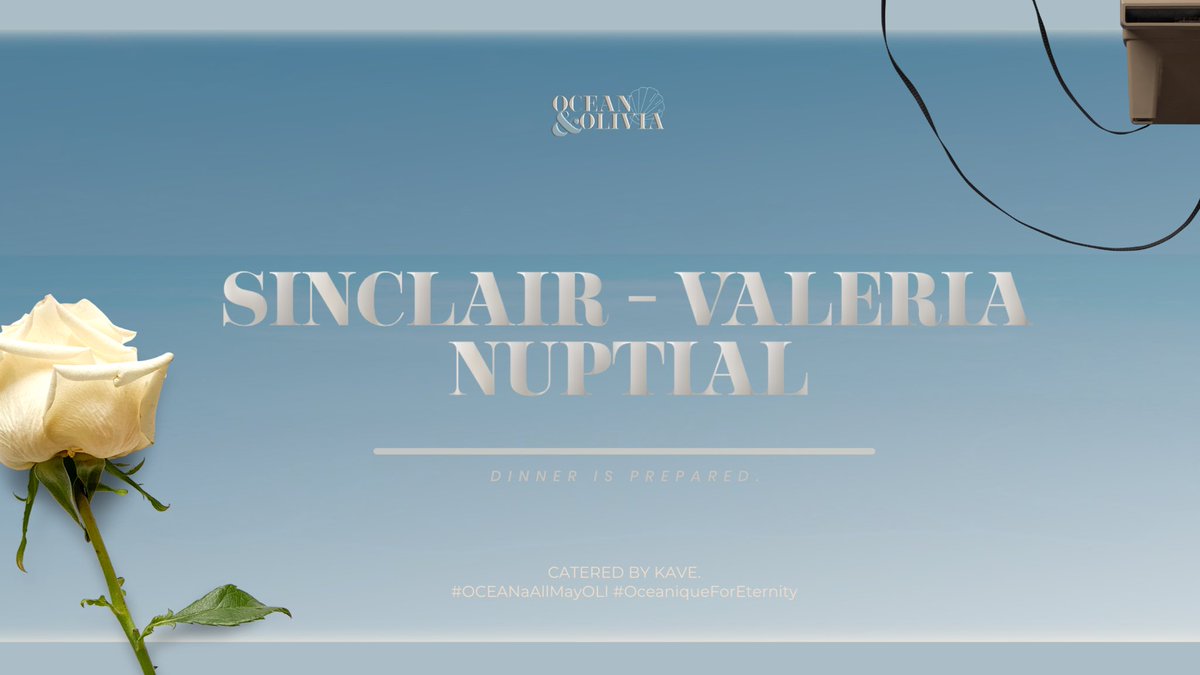 ͏

͏ 
⠀ 
            🌊 OCEAN  &amp;  OLIVIA
            WAVES TO ETERNITY
             ﹏  DINNER BY KAVE

            ——————————

            #OCEANaAllMayOLI 
            #OceaniqueForEternity

͏ ͏ ͏

͏ 

⠀