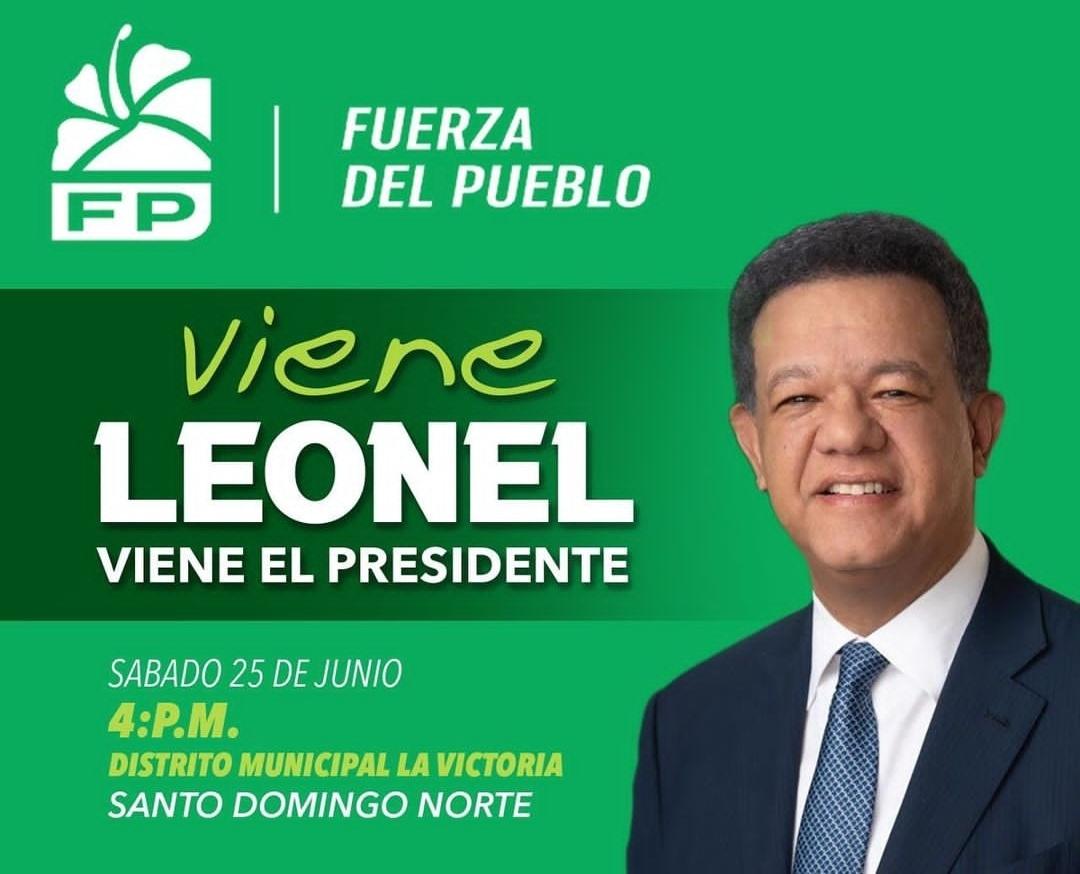 Hoy Es El Día Que Llega El León a Santo Domingo Norte No Te Quede Se Parte Del Triunfo Pal 2024 Con @LeonelFernandez Próximo Presidente Si Gana Leonel Gana El País Su Lema #ComerEsPrimero