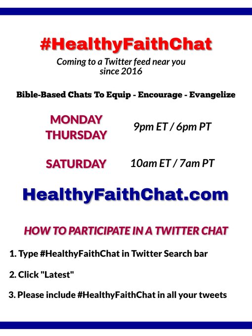 Join us this morning for #HealthyFaithChat at 7am PST
@CarolBevil1 @Pappy_Mitchell @thnorfar @GarrettJohnnie @johngacinski @RealJohnWayne60 @John__Charest @PsJasonThompson @Psychobabble66  @KariLGreenaway @KariRimbey @GabMcAndrew @JD_Wininger @DougCarterWrite @GurleyRodney