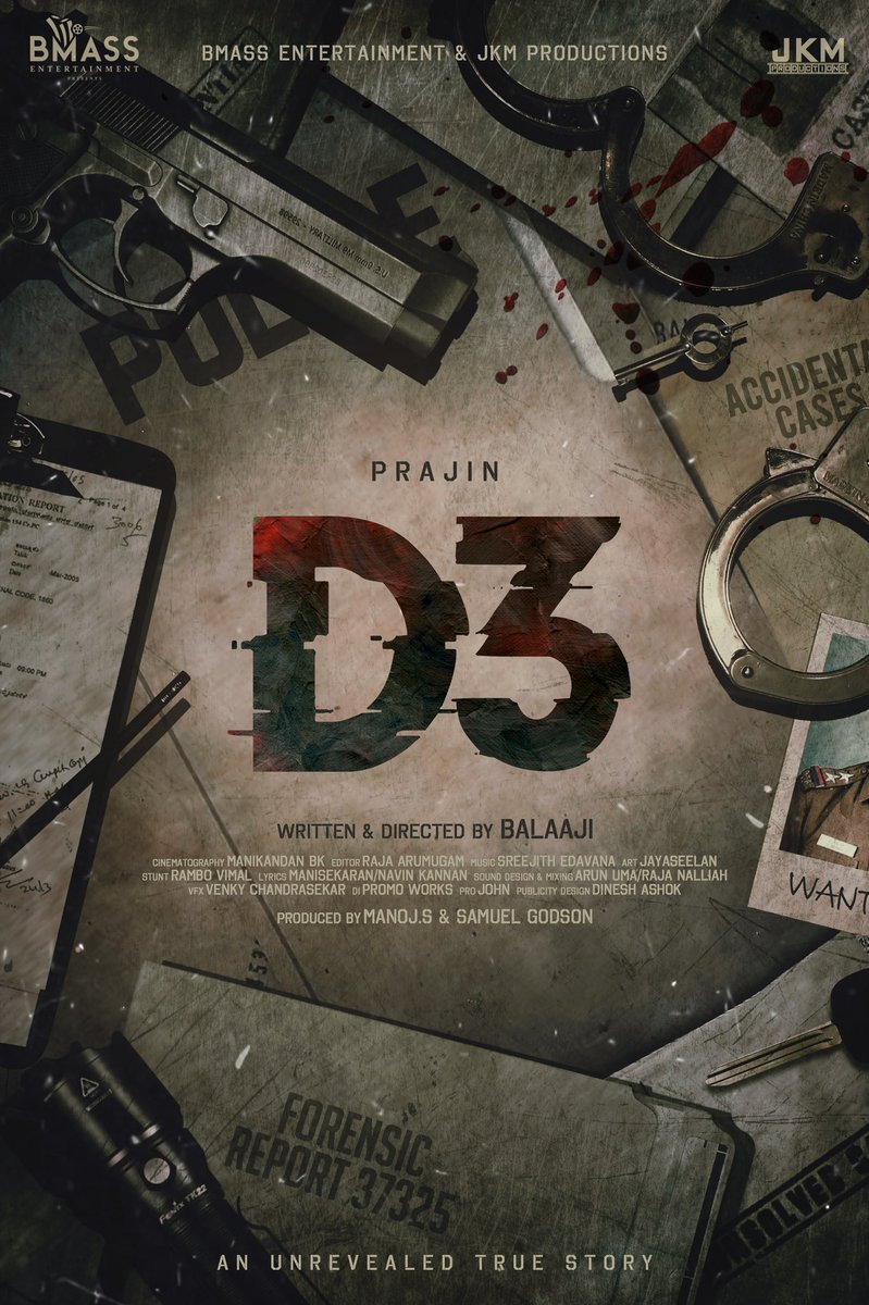 Happy to launch the first look of #D3 movie directed by BALAAGI..All the best to the entire team 🎊🥳 Here u Go for the Title Look of #D3 @prajinpadmanabhan @manojbmass @vidyapradeep @balagee_7 @rajeesh4ever @sreejithedavana_offl @gayathri_yuvraaj @anandhi_offl @dany_dayal_d