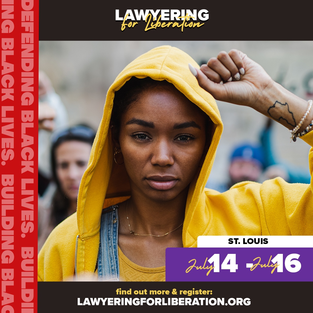 Lawyering for Liberation will be a much overdue opportunity to expand and strengthen our networks. The silos we have been working inside of have made us less impactful and effective. Now is the time to build relationships that can sustain us.
 
The time is now. Join us.