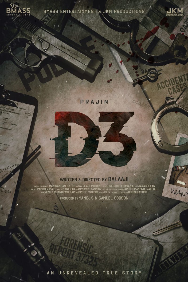 Here u Go for the Title Look of #D3 @bmassbmass @manoj_bmass @balageebmass @actorprajin1 @vidya_pradeep01 @rajache5 @manibk17 @johnmediamanagr @JKMProductions1 @dineshashok_13 #BmassEntertainment & #JKMProductions