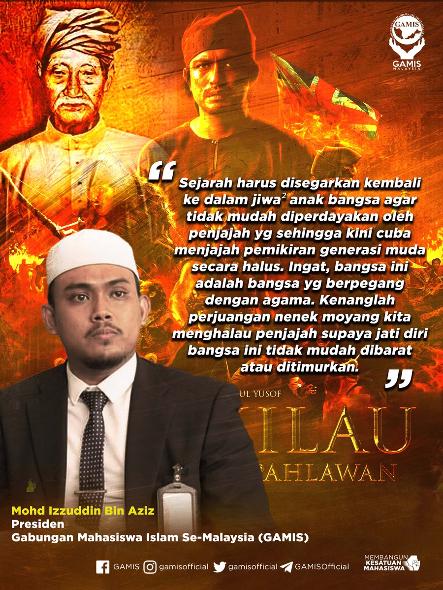 "Sejarah harus disegarkan kembali ke dalam jiwa² anak bangsa agar tidak mudah diperdayakan oleh penjajah yg sehingga kini cuba menjajah pemikiran generasi muda secara halus. Ingat, bangsa ini adalah bangsa yg berpegang dengan agama. Kenanglah perjuangan nenek moyang kita