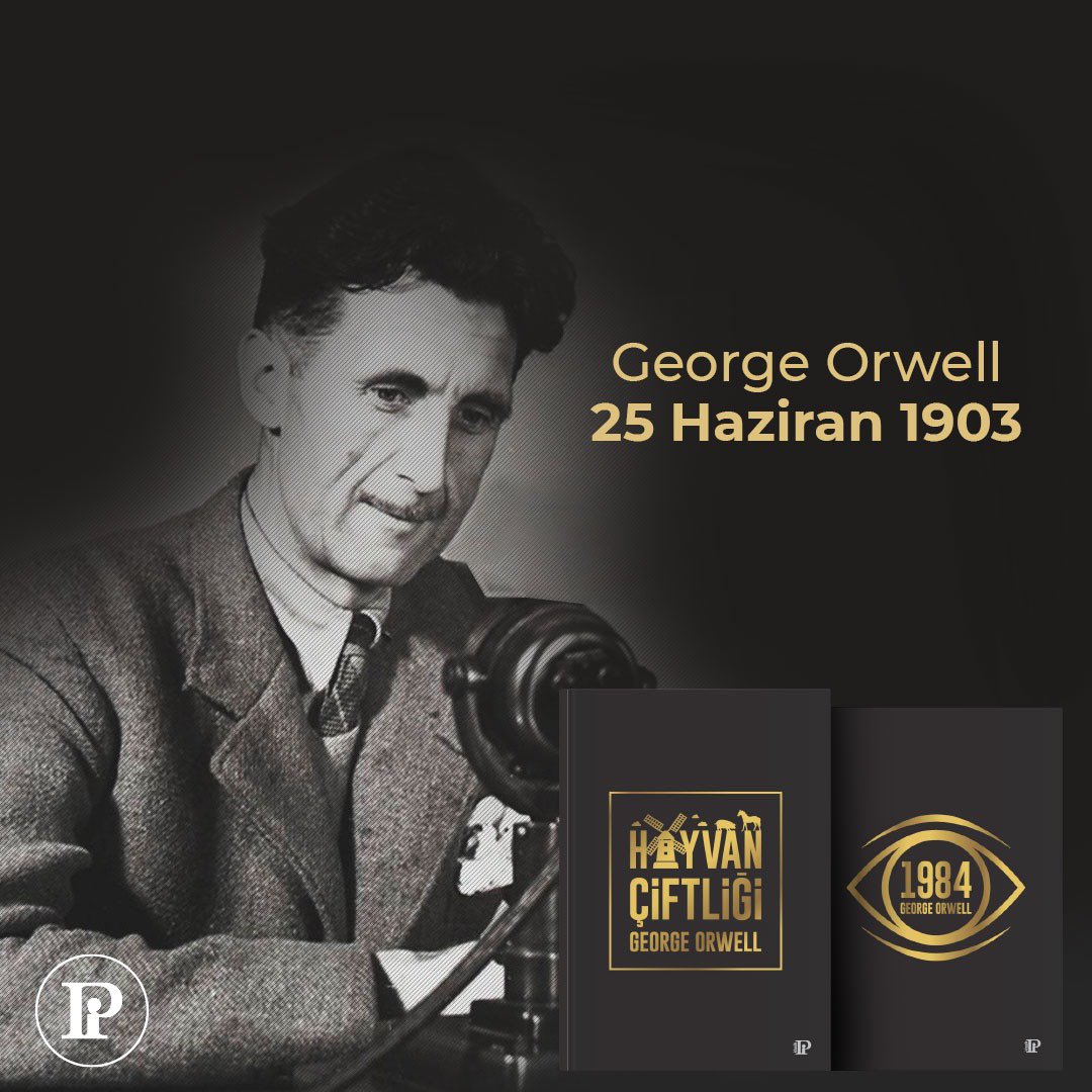 Potinkkitap's tweet photo. İyi ki doğdun ve bize unutulmaz eserler bıraktın  George Orwell! #25haziran #georgeorwell #hayvançiftliği #1984 #potink #potinkitap https://t.co/dv45nbMjjr