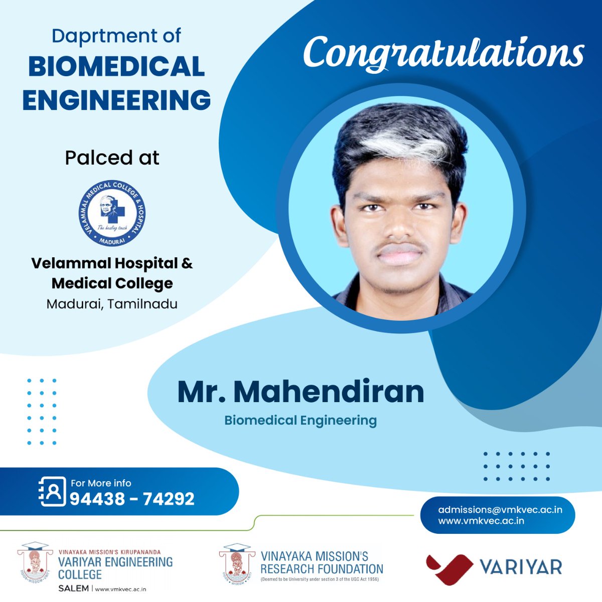 VMKVECsalem's tweet photo. Department of Biomedical Engineering student got placed at Velammal Hospital & Medical College Madurai, Tamilnadu
#biomedicalengineering #studentsgotplaced #placed #students https://t.co/4t6jkYcLNL