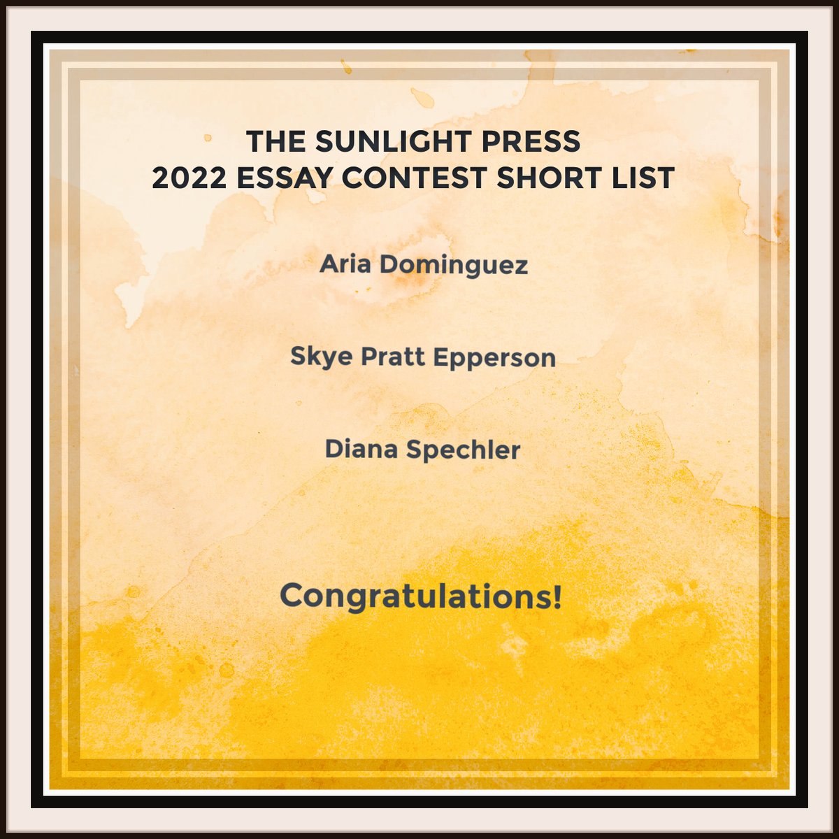 Sunlight_Press's tweet image. Congratulations to the writers on our 2022 Essay Contest Short List!

Special thanks to our judge @WindyLynnHarris. Stay tuned for news on the winner and finalists!