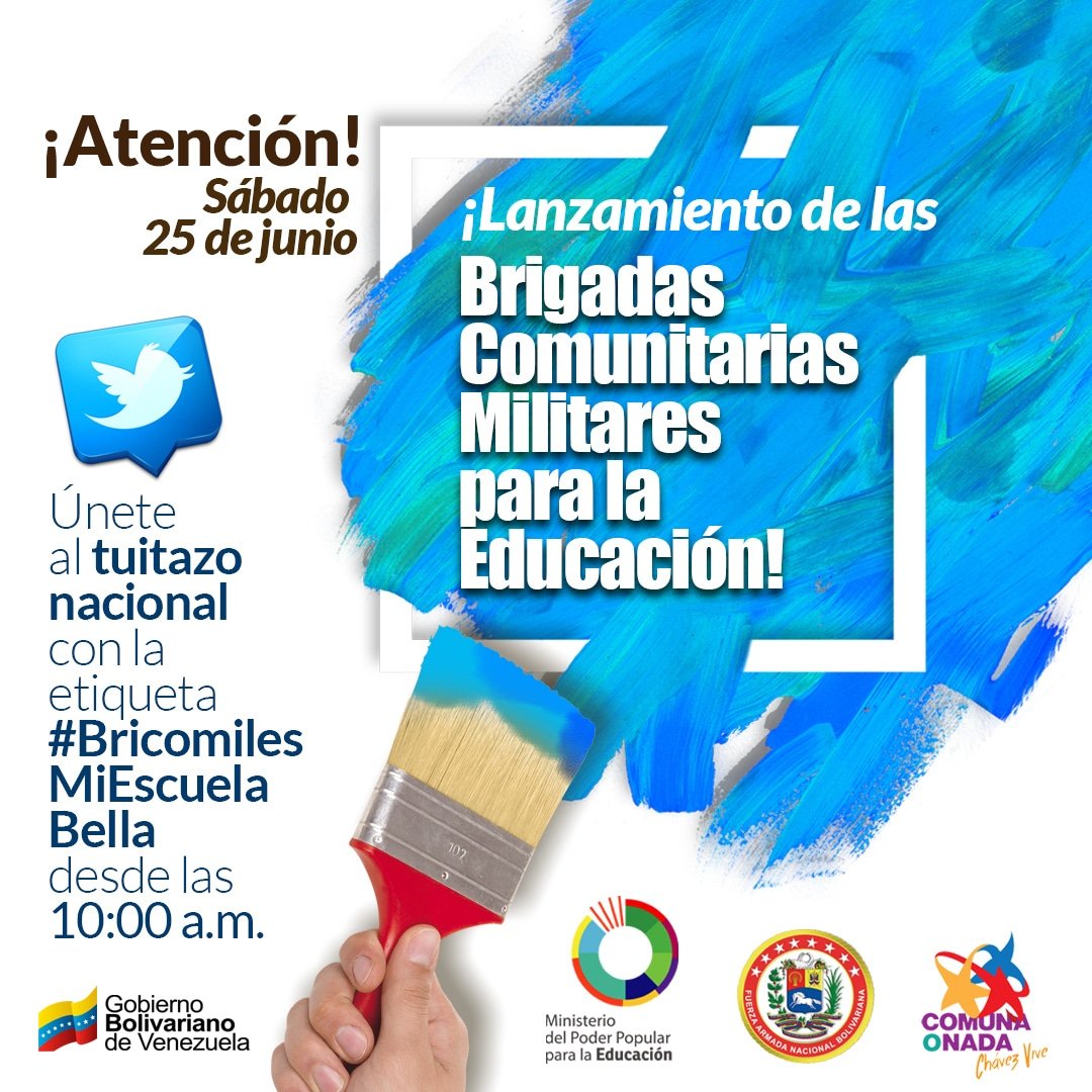 Hoy #25jun únete a la etiqueta #BricomilesMiEscuelaBella  GRAN TUITAZO NACIONAL por el lanzamiento de las Brigadas Comunitarias Militares para la Educación.

 ¡Avancemos juntos hacia la recuperación de nuestras escuelas! <a href="/NicolasMaduro/">Nicolás Maduro</a> <a href="/_LaAvanzadora/">Yelitze Santaella</a>