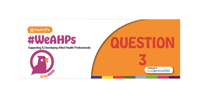 Q3.  How could your workplace improve the support it offers for improving healthy lifestyles for staff?

We’d love to hear about any existing initiatives that have been positive too! 

#WeAHPs