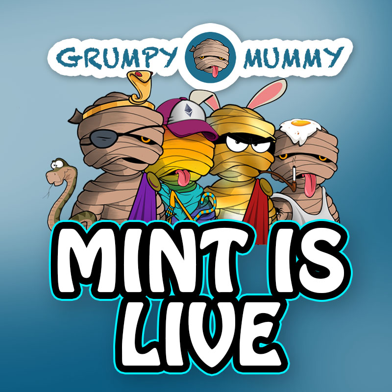 🚨 MINTING IS LIVE 🚨

Pre Mint open for 23 hrs
2000 Grumpy Mummies available 🔥 and 9 Legendary Mummies🔥 0.035 Eth.

Mint here 👇
grumpymummynft.com/minting.html

Public mint will follow 
#NFT #NFTs #NFTCommumity