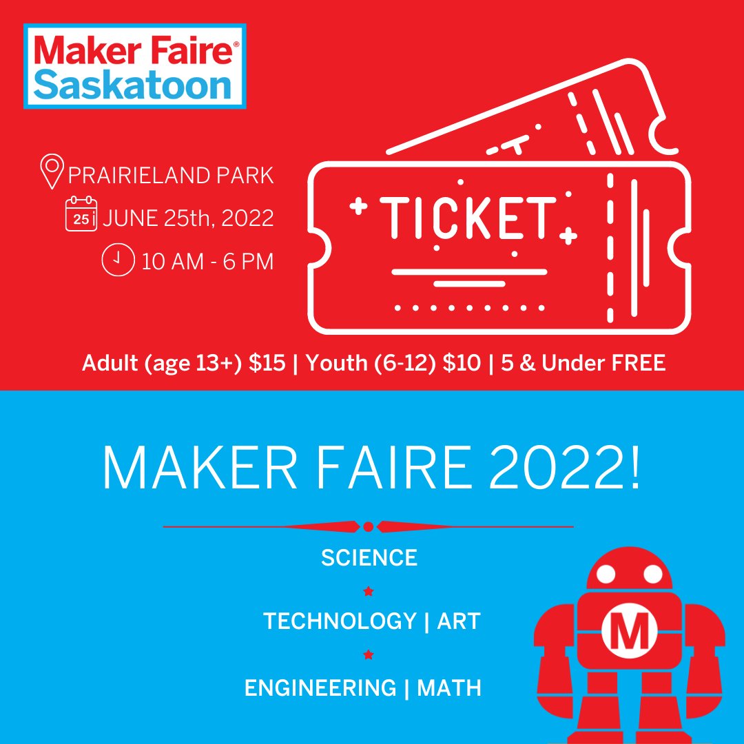Join us at Prairieland Park TODAY between 10 AM - 6 PM  for a family-friendly showcase of invention, creativity, resourcefulness, &amp; a celebration of people who love to MAKE, BUILD, INNOVATE &amp; LEARN.

Tickets are available online or at the event!🎫😁

saskatoonmakerfaire.simpletix.ca