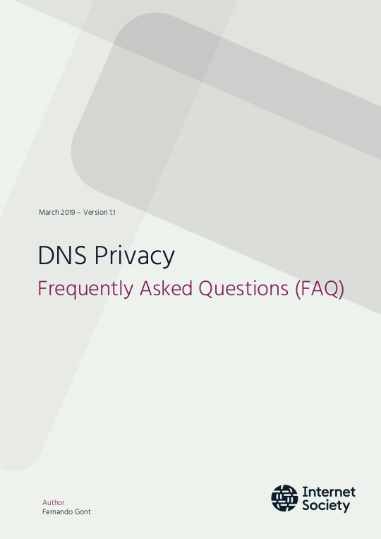 SI6Networks's tweet photo. "DNS Privacy Frequently Asked Questions (FAQs)", authored by @FernandoGont  (https://t.co/gZY1IPsbgb) https://t.co/Pi5d30pTmy