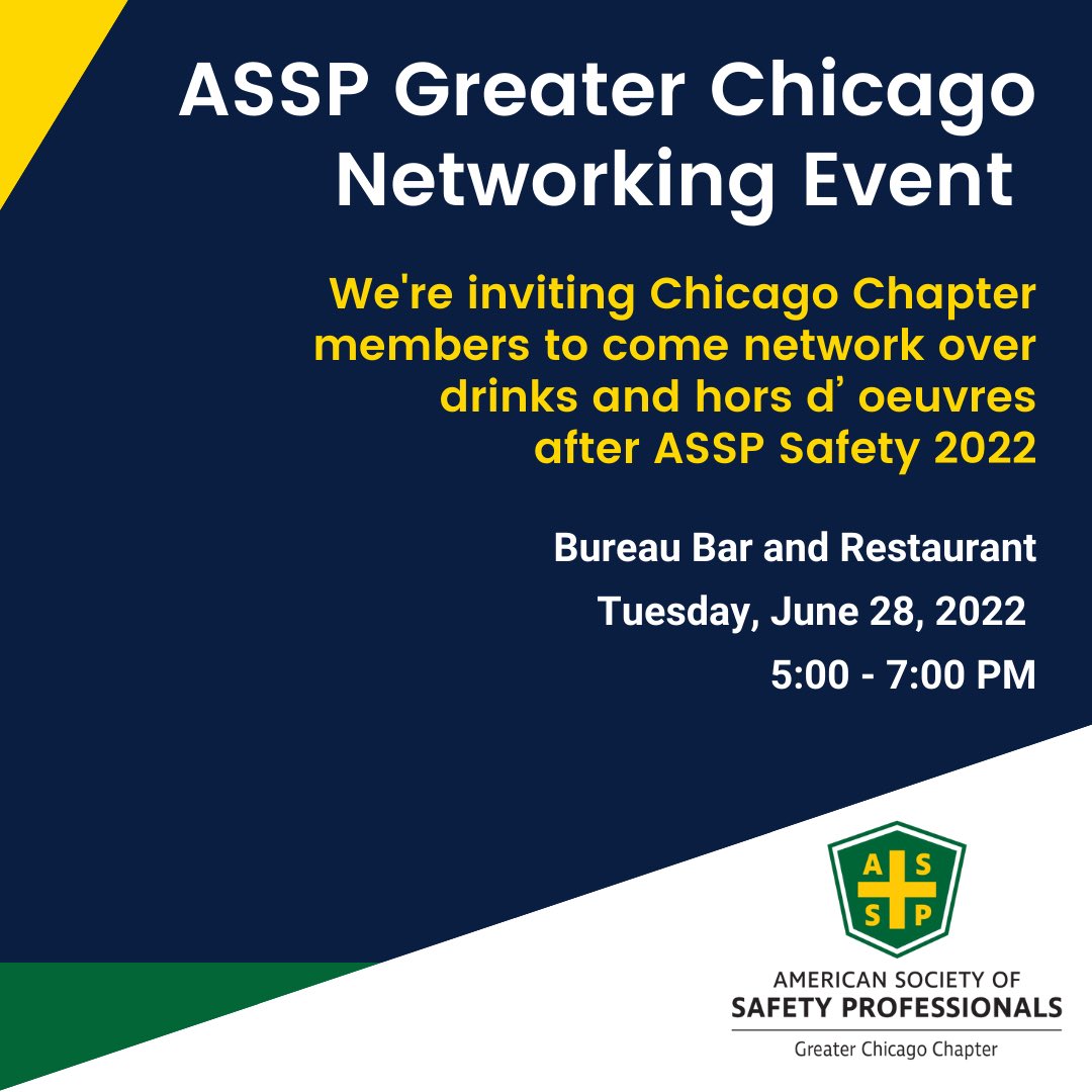 AsspChicago's tweet photo. We'll be hosting a Meet &amp; Greet for all ASSP Greater Chicago Chapter members on Tuesday, June 28th at Bureau Bar. Complimentary drinks and food will be provided for Chicago Chapter members. Check your emails for the link to register and come join us after ASSP Safety 2022! https://t.co/xJg0UBKyy3