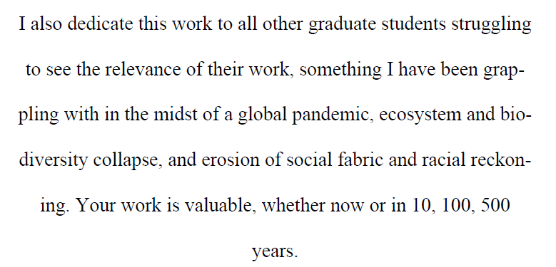 DaniOrrell's tweet photo. Writing a PhD thesis over the last four years has often felt meaningless and hollow in this troubled world. I often think back to my friend @srharacha's thesis dedication🌥️@AcademicChatter https://t.co/J2gk3kW76M