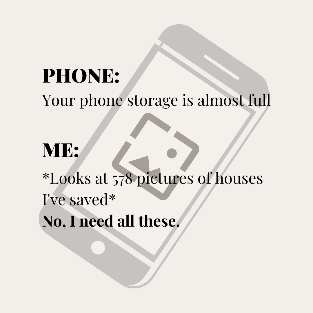 BreRinkema's tweet photo. Who's phone storage is screaming for them to delete some pictures?

#RealEstateHumor #RealEstateMemes #FunnyRealEstate #PhoneStorage #iPhoneMemes #HouseHunting #RealEstate #TheHelpfulAgent #Mortgage #iPhoneStorage #RealEstateLife https://t.co/L0VHpmTqZ5