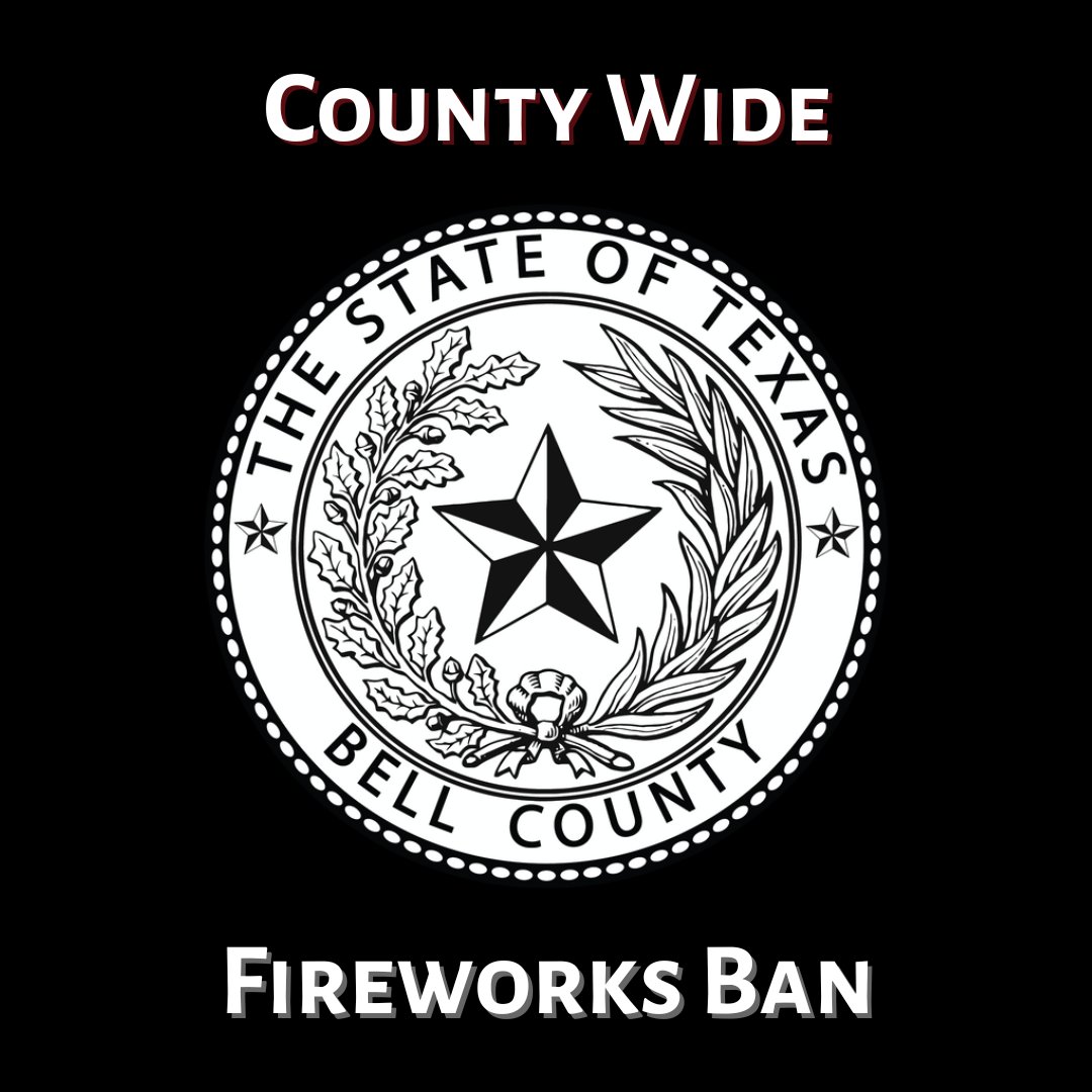 REMINDER Bell County is under a Firework Ban &amp; Drought Disaster Declaration. 
While fireworks are never allowed in Nolanville City limits, violators will see more strict repercussions in the way of a fine up to $1000 or Jail time not to exceed 180 days.