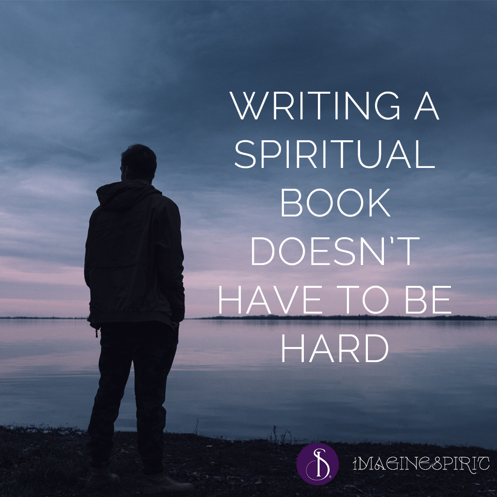 HOW TO WRITE A SPIRITUAL BOOK IN 6 STEPS
For First-Time Writers or Anyone!
.
.
.
Everyone has a book within them. The trouble is, most people are too scared to write or don’t know how.
.
.
.
Writing a book, even a short book is easier than you might think. And I’ll bet you di