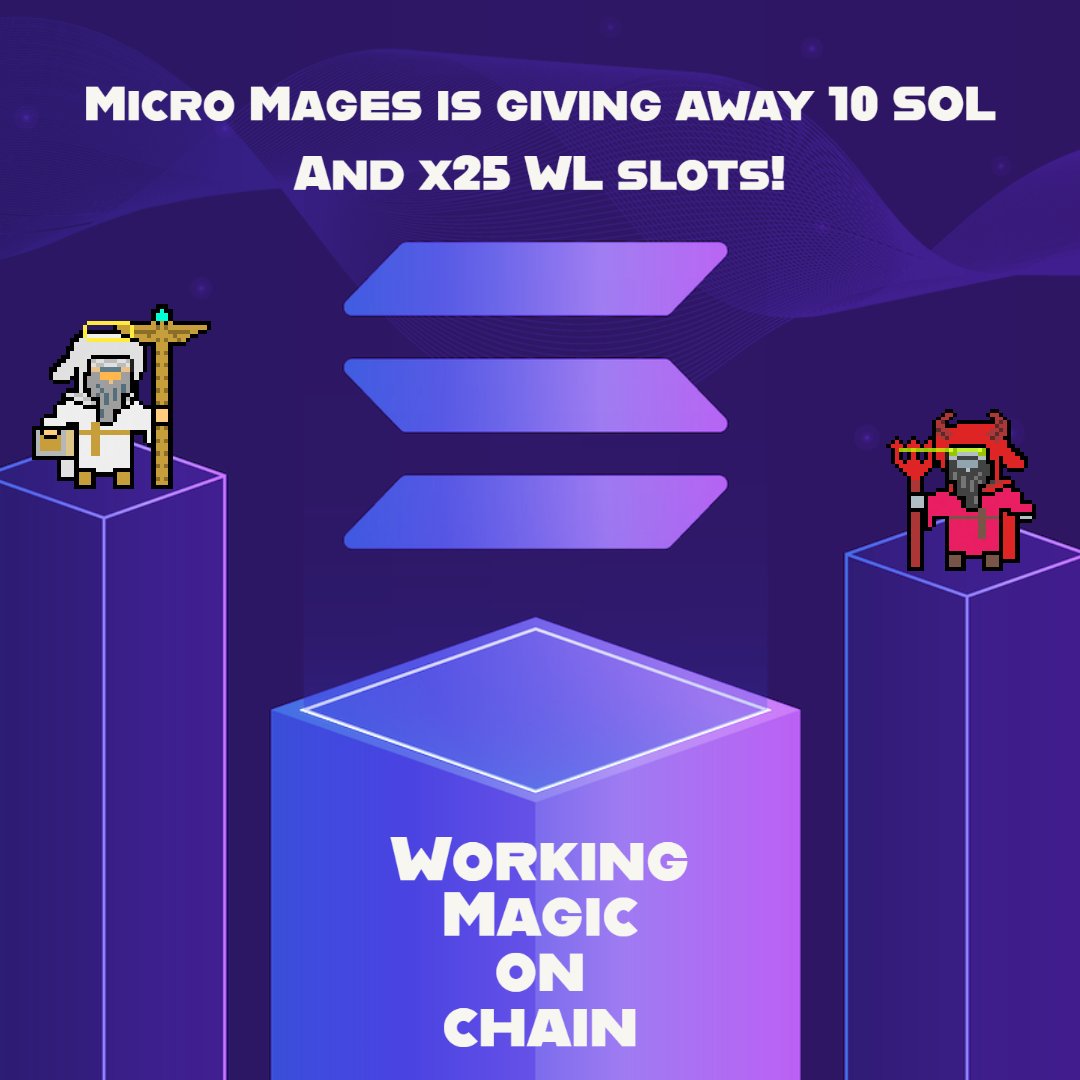 MicroMages1's tweet photo. Micro Mages is giving away 10 SOL to one lucky user and 25x WL Slots!

To be eligible:

1⃣ Follow @MicroMages1 
2⃣ Like + RT
3⃣ Tag 3+ friends

Drawing Date: July 2, 2022

#SolanaGiveaway #SolanaNFT #SOL #Giveaways #Whitelist #WhitelistGiveaway #SolanaNFT #NFTGiveaways https://t.co/1FXJVv8Mzx
