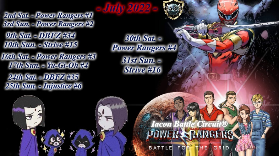 My official July PSN Calendar. you can also "!calendar" on stream &amp; you'll be brought here

- both DBFZ iacons are ban programs this cycle🧠
- 2 Strives at the start &amp; close of the month🍸
- 1 Injustice event 
- Power Rangers focus point
#IaconBattleCircuit #FGC #PowerRangers