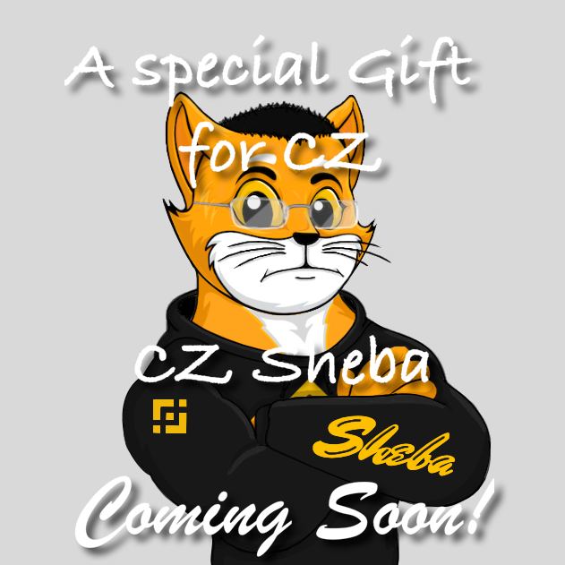shebatokenbsc's tweet photo. @cz_binance @HodlTheBlock Hey @cz_binance , we have a special gift for you 🎁. Maybe someday this will be your pfp 😺😎 https://t.co/osbYNw3EU6
