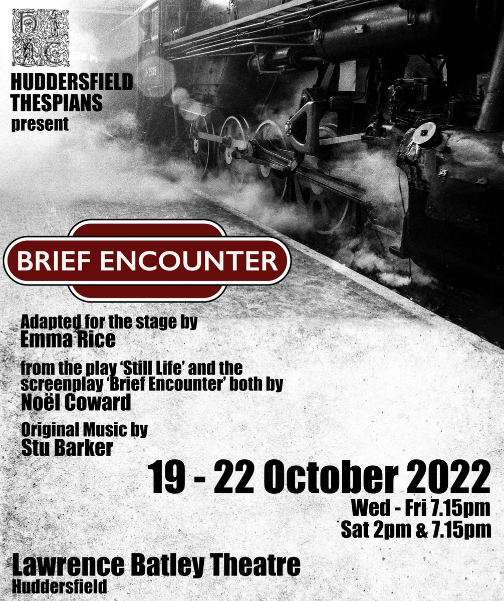 The deadline for #acting #auditions for #BriefEncounter is next week, July 6th, and we're looking for backstage crew as well – get in touch, folks!
huddersfieldthespians.co.uk/casting-for-br…
