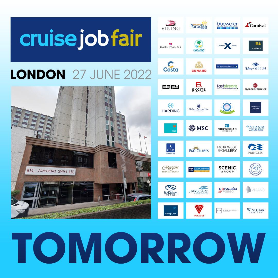 This year's one and only Cruise Job Fair will start TOMORROW at ILEC Conference Centre. We hope you are as excited as we are.

Download your free ticket now:
cruisejobfair.com/london

Find out how to prepare for the day here:
cruisejobfair.com/visitors

See you in London tomorrow!