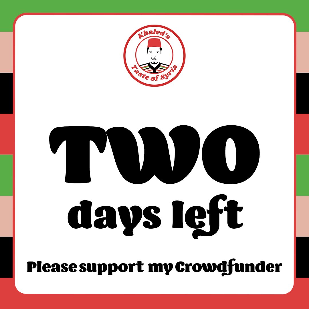 Only 2 days left and we achieved  76% in the crowdfunding campaign goal for Khaled's taste of Syria food truck.
Time is going too fast.
Please donate here and share👇 crowdfunder.co.uk/p/khaleds-tast…

<a href="/KhaledsTofsyria/">Khaled's Taste Of Syria نكهة خالد السورية</a> will help those in need in each community we will visit. <a href="/Khaledwka/">…..</a>