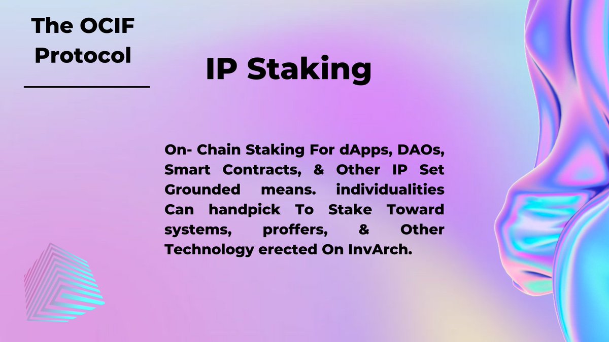 halelujaa_'s tweet photo. IP Staking in OCIF Protocol is On-chain for Dapps, more details in the infographic below

#Web3 #InvArch #IPStaking https://t.co/kL50ofAXPB