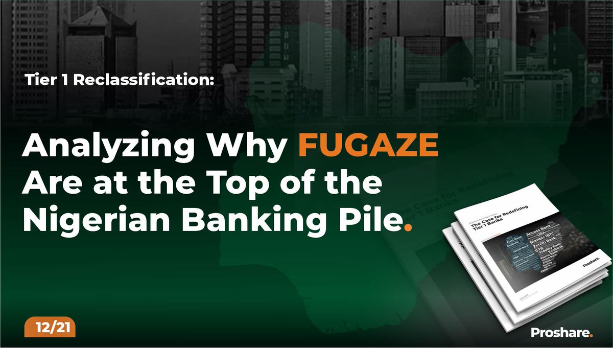 proshare's tweet photo. Tier 1 Reclassification: Analyzing Why FUGAZE Are at the Top of the Nigerian Banking Pile - @TheAnalystNG
#Tier1Banks #NigerianBanks #ProshareReport #AskProshare #Banking #BankingIndustry #bankreports #financialservices #bankingandfinance
https://t.co/RJnbfrAOhO
#Thread https://t.co/lsVbpfzpMB