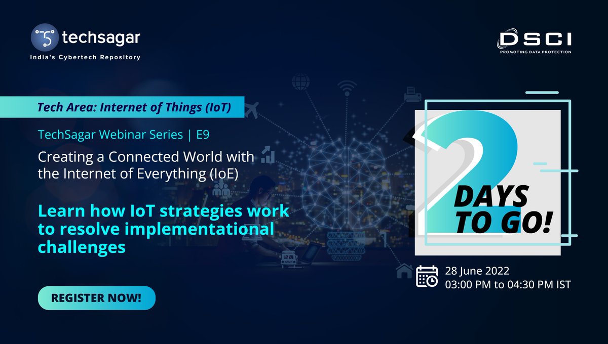TechSagar_DSCI's tweet photo. #WebinarAlert ​
2 days to go! TechSagar Emerging Tech webinar E9 will have industry experts highlight the capabilities of #IoT as it brings an advanced revolution. ​
Dive into the conversation on 28 June 2022 at 3PM.​
Register https://t.co/JM2ImT5qPE ​
#DiscoverWithTechSagar https://t.co/JuFq4T6Qct