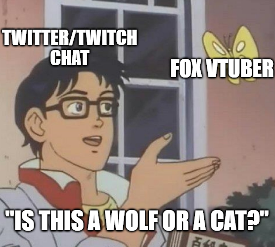 KittinariVT's tweet image. A fox.... I&apos;m a fox!
#VtubersUprising #Vtuber #ENVtuber #Fox #Memes