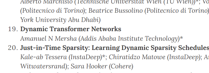 I was to wait but what the hell

I put AAiT's name in the #ICML2022, Dynamic Neural Network Workshop list. Thanks my buddy <a href="/tedywond/">Tewodros (Teddy) Ayalew</a> for the compute. Full paper is coming out soon. #Ethiopia #Africa
dynn-icml2022.github.io/papers/