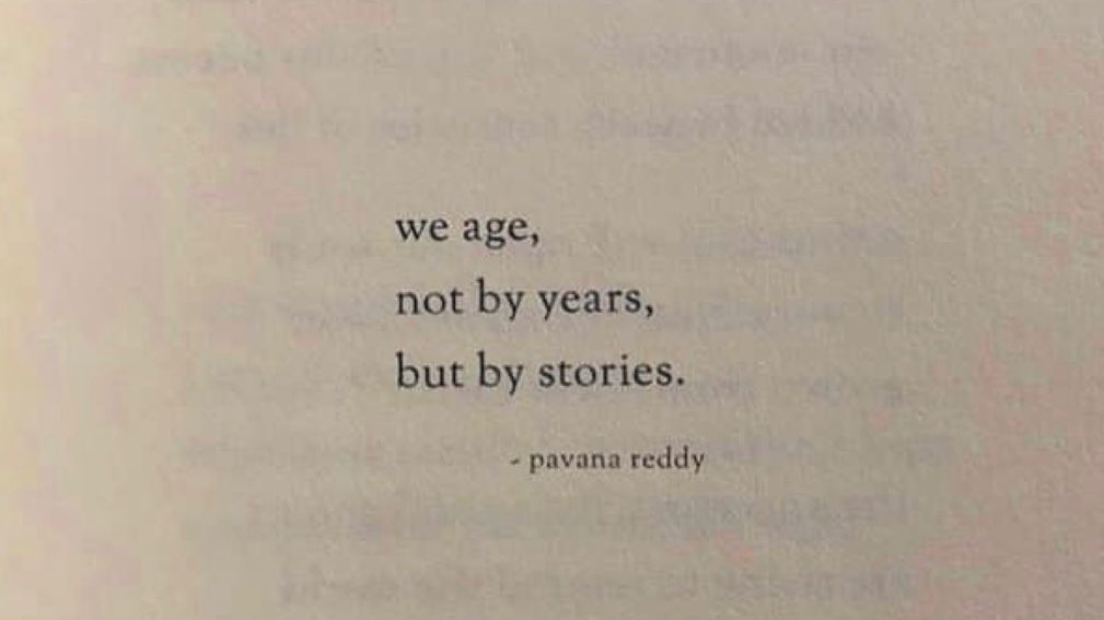 ชอบประโยคนี้มากอีกแล้ว ‘We age, not by years, but by stories.’ เราโตขึ้น ไม่ใช่เพราะปีที่ผ่านไป แต่เพราะเรื่องราวที่ผ่านเข้ามาในชีวิต มันจริงเลย แต่ก็โคตรเหนื่อย อยากโตแบบสบายๆ บ้างได้มั้ย